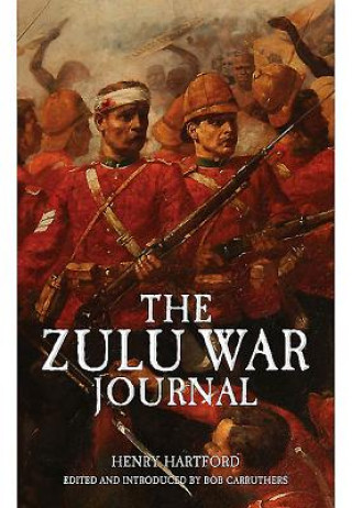 Carte Zulu War Journal Colonel Henry Harford CB