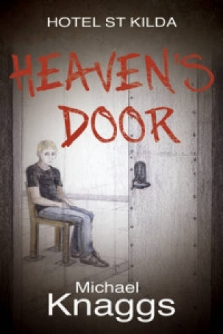 Könyv Heaven's Door Michael Knaggs