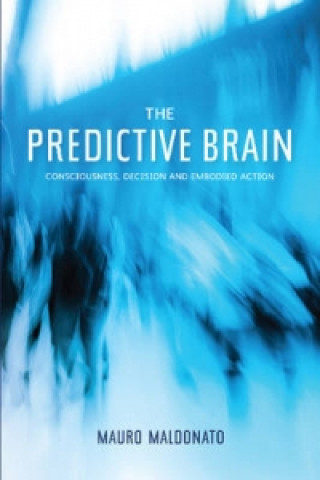Kniha Predictive Brain Mauro Maldonato