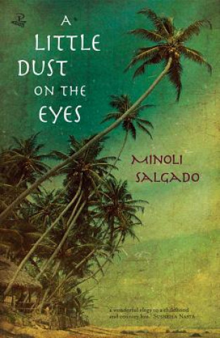 Kniha Little Dust on the Eyes Minoli Salgado