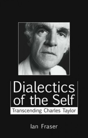 Knjiga Dialectics of the Self Ian Fraser