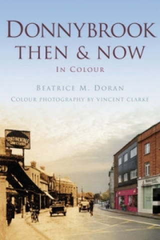 Kniha Donnybrook Then & Now Beatrice Doran