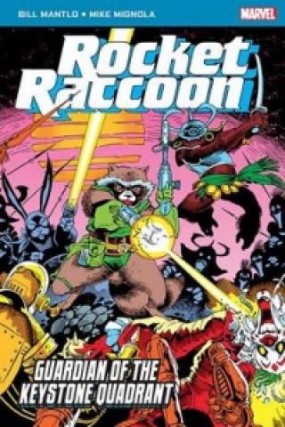 Carte Rocket Raccoon: Guardian of the Keystone Quadrant Bill Mantlo