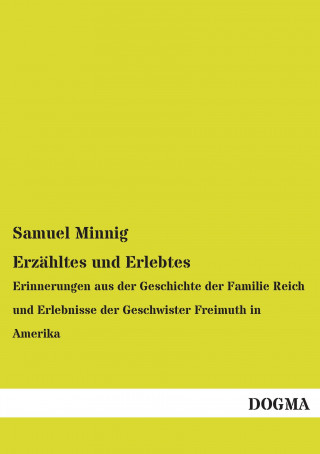 Buch Erza hltes und Erlebtes Samuel Minnig