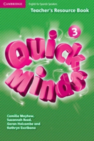 Kniha Quick Minds Level 3 Teacher's Resource Book Spanish Edition Kathryn Escribano