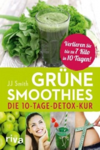 Knjiga Grüne Smoothies J. J. Smith