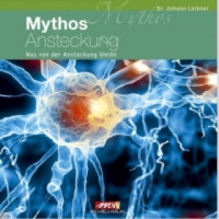 Книга Mythos Ansteckung Johann Loibner