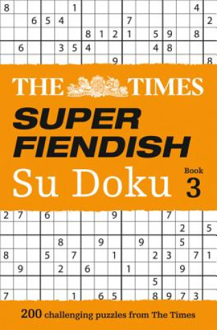 Kniha Times Super Fiendish Su Doku Book 3 The Times Mind Games