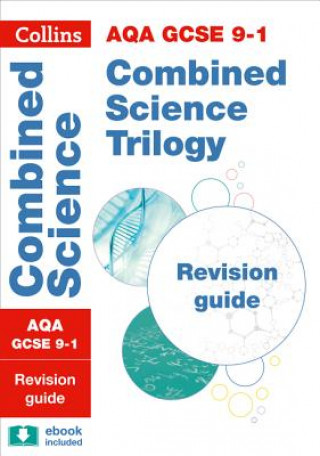 Kniha AQA GCSE 9-1 Combined Science Revision Guide Collins GCSE