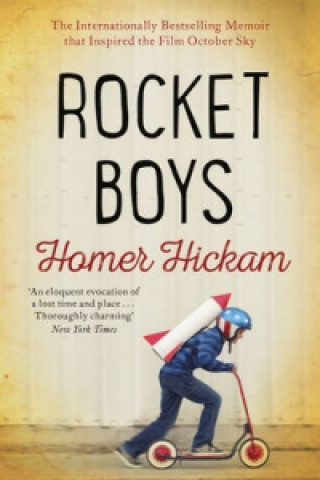 Книга Rocket Boys Homer H. Hickam