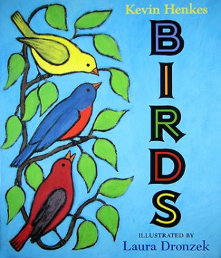 Könyv Birds Kevin Henkes