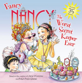 Könyv Fancy Nancy: The Worst Secret Keeper Ever Jane O'Connor