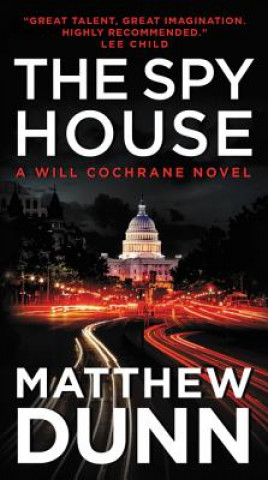 Kniha Spy House Matthew Dunn