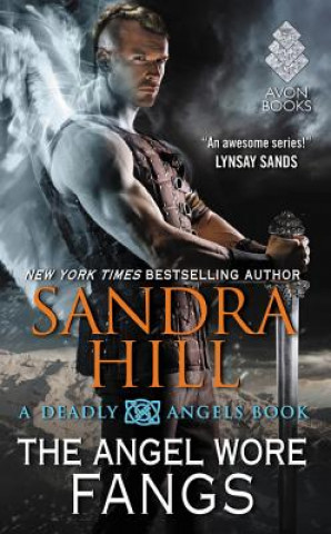 Knjiga Angel Wore Fangs Sandra Hill