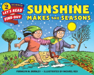Carte Sunshine Makes the Seasons Franklyn M. Branley