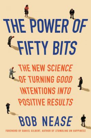 Kniha Power of Fifty Bits Bob Nease