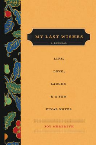 Книга My Last Wishes Joy Meredith