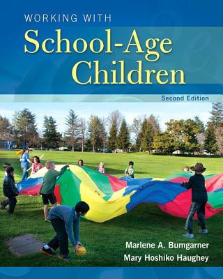 Kniha Working with School-Age Children Marlene A. Bumgarner