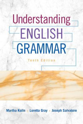 Knjiga Understanding English Grammar Martha J. Kolln