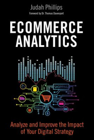 Kniha Ecommerce Analytics Judah Phillips