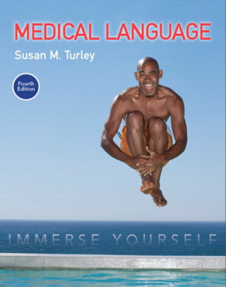 Kniha Medical Language Susan M. Turley