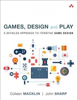 Book Games, Design and Play John Sharp