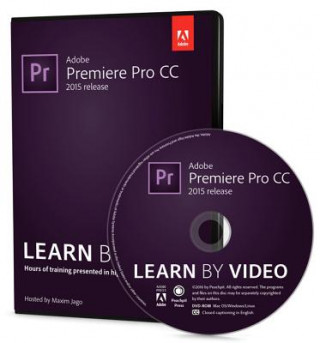 Digital Adobe Premiere Pro CC Learn by Video (2015 release) Maxim Jago