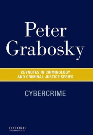 Carte Cybercrime Peter Grabosky