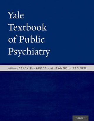 Carte Yale Textbook of Public Psychiatry Selby Jacobs
