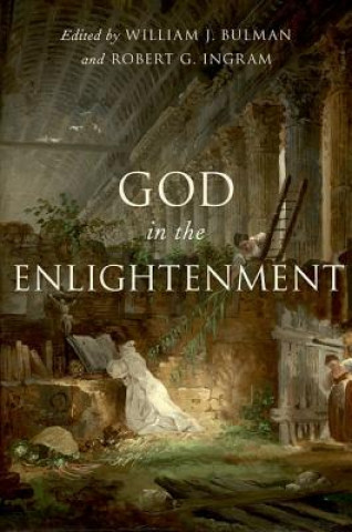 Carte God in the Enlightenment William J. Bulman