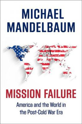 Kniha Mission Failure Michael Mandelbaum