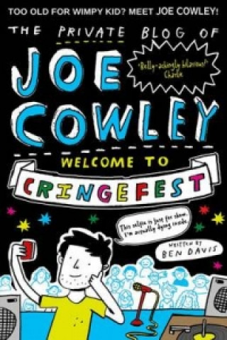 Book Private Blog of Joe Cowley: Welcome to Cringefest Ben Davis