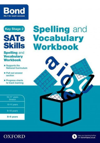 Könyv Bond SATs Skills Spelling and Vocabulary Workbook Michellejoy Hughes