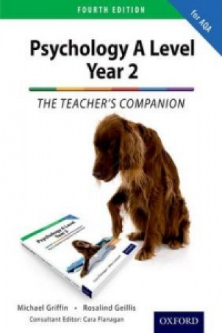 Carte Complete Companions: AQA Psychology A Level: Year 2 Teacher's Companion Mike Griffin