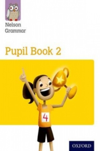 Buch Nelson Grammar: Pupil Book 2 (Year 2/P3) Pack of 15 Wendy Wren