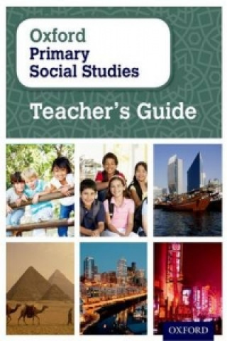 Könyv Oxford Primary Social Studies Teacher's Guide Pat Lunt