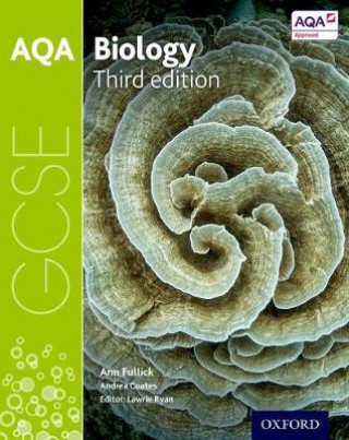 Carte AQA GCSE Biology Student Book Lawrie Ryan