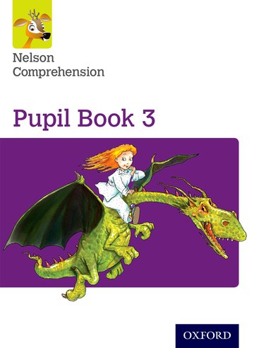 Carte Nelson Comprehension: Year 3/Primary 4: Pupil Book 3 (Pack of 15) Wendy Wren