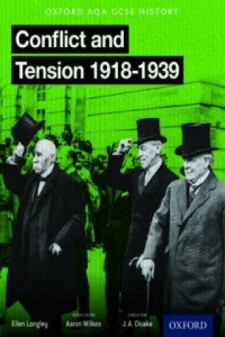 Könyv Oxford AQA History for GCSE: Conflict and Tension: The Inter-War Years 1918-1939 Aaron Wilkes