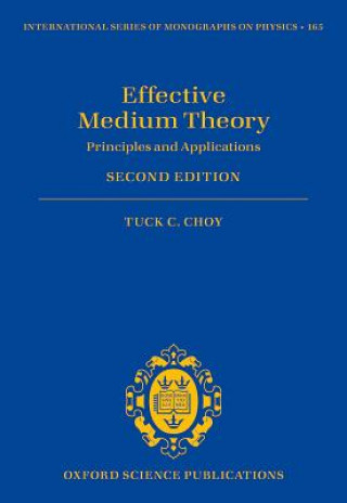 Kniha Effective Medium Theory Tuck C. Choy