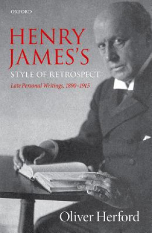 Könyv Henry James's Style of Retrospect Oliver Herford