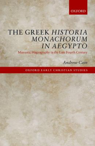 Könyv Greek Historia Monachorum in Aegypto Andrew Cain