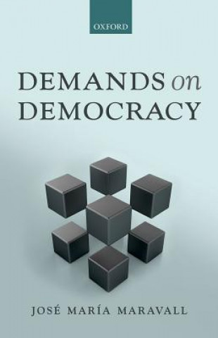 Buch Demands on Democracy Jose Maria Maravall