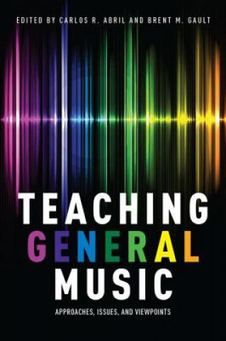 Libro Teaching General Music Carlos R Abril