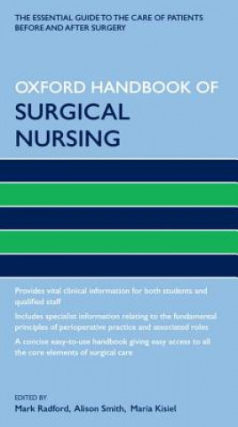 Könyv Oxford Handbook of Surgical Nursing Mark Radford