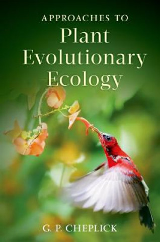 Kniha Approaches to Plant Evolutionary Ecology G. P. Cheplick