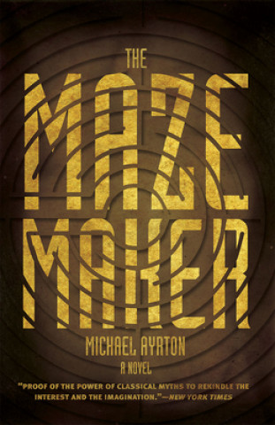 Könyv Maze Maker Michael Ayrton