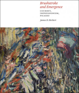 Kniha Brushstroke and Emergence James D. Herbert