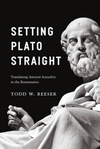 Knjiga Setting Plato Straight Todd W. Reeser
