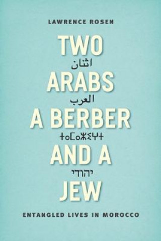 Buch Two Arabs, a Berber, and a Jew Lawrence Rosen